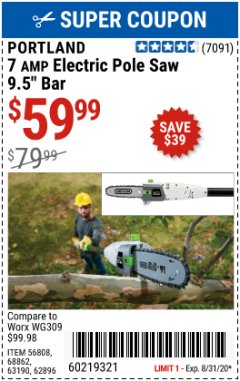 Harbor Freight Coupon 9.5", 7 AMP CORDED ELECTRIC POLE SAW Lot No. 56808/68862/62896/63190 Expired: 8/31/20 - $59.99