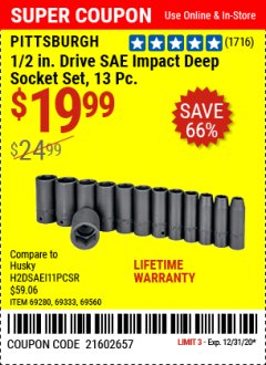 Harbor Freight Coupon 1/2" DRIVE IMPACT DEEP SOCKET SETS, 13 PC. Lot No. 69560/67903/69280/69333/69561/67904/69279/69332 Expired: 12/31/20 - $19.99