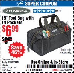 Harbor Freight Coupon 15" TOOL BAG WITH 14 POCKETS Lot No. 61469/62348/62341 Expired: 10/23/20 - $6.99