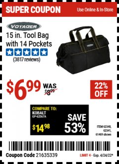 Harbor Freight Coupon 15" TOOL BAG WITH 14 POCKETS Lot No. 61469/62348/62341 Expired: 4/24/22 - $6.99