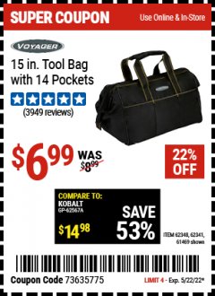 Harbor Freight Coupon 15" TOOL BAG WITH 14 POCKETS Lot No. 61469/62348/62341 Expired: 5/22/22 - $6.99