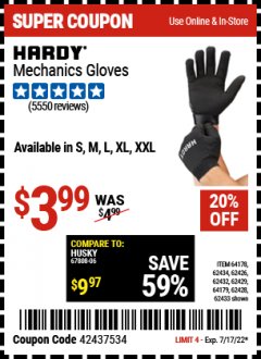 Harbor Freight Coupon HARDY MECHANICS GLOVES Lot No. 62434, 62426, 62433, 62432, 62429, 64179, 62428, 64178 Expired: 7/17/22 - $3.99
