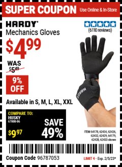 Harbor Freight Coupon HARDY MECHANICS GLOVES Lot No. 62434, 62426, 62433, 62432, 62429, 64179, 62428, 64178 Expired: 2/5/23 - $4.99