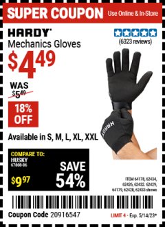 Harbor Freight Coupon HARDY MECHANICS GLOVES Lot No. 62434, 62426, 62433, 62432, 62429, 64179, 62428, 64178 Expired: 5/14/23 - $4.49