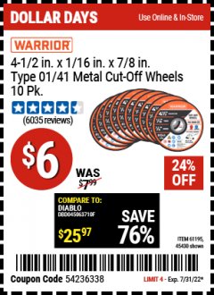 Harbor Freight Coupon 4 1/2 IN. CUT OFF WHEELS Lot No. 61195, 45430 Expired: 7/31/22 - $0.06