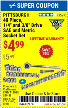 Harbor Freight Coupon PITTSBURGH 40 PIECE 1/4 AND 3/8 DRIVE SAE AND METRIC SOCKET SET Lot No. 47902/975/63015/62843 Expired: 8/31/20 - $4.99