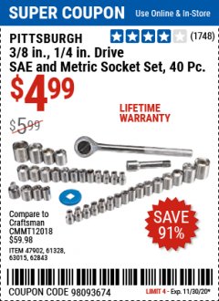 Harbor Freight Coupon PITTSBURGH 40 PIECE 1/4 AND 3/8 DRIVE SAE AND METRIC SOCKET SET Lot No. 47902/975/63015/62843 Expired: 11/30/20 - $4.99