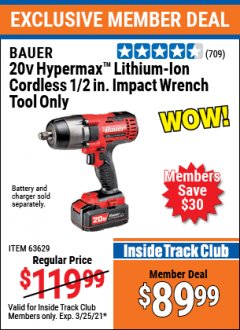 Harbor Freight ITC Coupon 20V HYPERMAX LITHIUM-ION CORDLESS 1/2 IN. IMPACT WRENCH - TOOL ONLY Lot No. 63629 Expired: 3/25/21 - $89.99