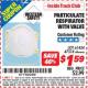 Harbor Freight ITC Coupon PARTICULATE RESPIRATOR WITH VALVE Lot No. 61434/47518 Expired: 9/30/15 - $1.59