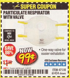 Harbor Freight Coupon PARTICULATE RESPIRATOR WITH VALVE Lot No. 61434/47518 Expired: 11/30/19 - $0.99