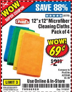 Harbor Freight Coupon GRANT'S MICROFIBER CLEANING CLOTH 12 IN X 12 IN, 4 PK Lot No. 63358, 63925, 57162, 63363 Expired: 11/13/20 - $0.69