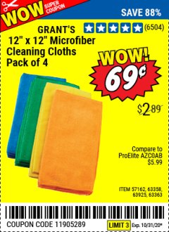Harbor Freight Coupon GRANT'S MICROFIBER CLEANING CLOTH 12 IN X 12 IN, 4 PK Lot No. 63358, 63925, 57162, 63363 Expired: 10/31/20 - $0.69