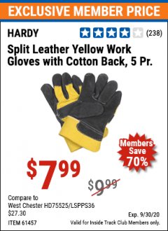 Harbor Freight ITC Coupon HARDY SPLIT LEATHER YELLOW WORK GLOVES WITH COTTON BACK, 5 PR. Lot No. 61457 Expired: 9/30/20 - $7.99