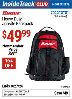 Harbor Freight ITC Coupon BAUER HEAVY DUTY JOBSITE BACKPACK Lot No. 64662 Valid Thru: 8/27/26 - $49.99