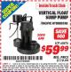 Harbor Freight ITC Coupon VERTICAL FLOAT SUMP PUMP Lot No. 68476 Expired: 2/28/15 - $59.99