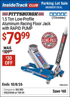 Harbor Freight ITC Coupon PITTSBURGH 1.5 TON LOW-PROFILE ALUMINUM RACING FLOOR JACK WITH RAPID PUMP Lot No. 64545 Expired: 10/8/26 - $79.99