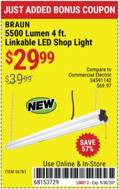 Harbor Freight Coupon BRAUN 5500 LUMEN 4' LINKABLE LED SHOP LIGHT Lot No. 56781 Expired: 9/30/20 - $29.99