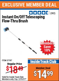 Harbor Freight ITC Coupon INSTANT ON/OFF TELESCOPING FLOW-THRU BRUSH Lot No. 57197 Expired: 2/25/21 - $14.99