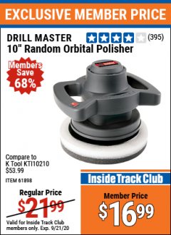 Harbor Freight ITC Coupon 10" RANDOM ORBITAL POLISHER Lot No. 61898 Expired: 9/21/20 - $16.99