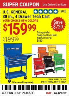 Harbor Freight Coupon US GENERAL 30 IN, 4 DRAWER TECH CART Lot No. 56390/56391/56392/56393/56394/64818 Expired: 12/31/20 - $159.99