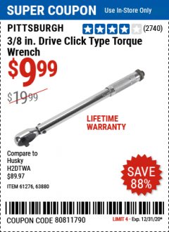 Harbor Freight Coupon PITTSBURGH CLICK TYPE TORQUE WRENCHES Lot No. 61277/63881/61276/63880/62431/239/63882 Expired: 12/31/20 - $9.99