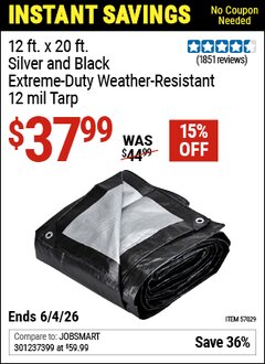 Harbor Freight Coupon 12 FT. X 20 FT. SILVER AND BLACK EXTREME-DUTY WEATHER-RESISTANT 12 MIL TARP Lot No. 57029 Valid Thru: 6/4/26 - $37.99