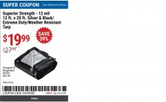 Harbor Freight Coupon 12 FT. X 20 FT. SILVER AND BLACK EXTREME-DUTY WEATHER-RESISTANT TARP Lot No. 57029 Expired: 10/11/20 - $19.99