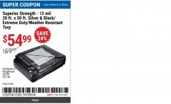 Harbor Freight Coupon 20 FT. X 30 FT. SILVER AND BLACK EXTREME-DUTY WEATHER-RESISTANT 12 MIL TARP Lot No. 57030 Expired: 10/11/20 - $54.99