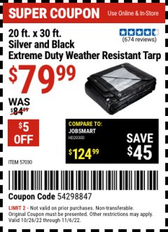 Harbor Freight Coupon 20 FT. X 30 FT. SILVER AND BLACK EXTREME-DUTY WEATHER-RESISTANT 12 MIL TARP Lot No. 57030 Expired: 11/6/22 - $79.99