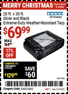 Harbor Freight Coupon 20 FT. X 30 FT. SILVER AND BLACK EXTREME-DUTY WEATHER-RESISTANT 12 MIL TARP Lot No. 57030 Expired: 12/10/23 - $69.99