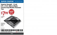 Harbor Freight Coupon 8 FT. X 10 FT. SILVER AND BLACK EXTREME-DUTY WEATHER-RESISTANT TARP Lot No. 57031 Expired: 10/11/20 - $7.99