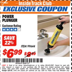 Harbor Freight ITC Coupon POWER PLUNGER Lot No. 99644 Expired: 8/31/18 - $6.99