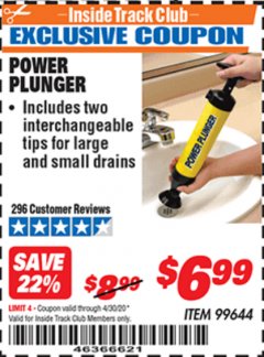 Harbor Freight ITC Coupon POWER PLUNGER Lot No. 99644 Expired: 4/30/20 - $6.99