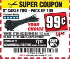 Harbor Freight Coupon 8" CABLE TIES PACK OF 100 Lot No. 1142/60265/69402/34635/60263/69403 Expired: 9/11/18 - $0.99