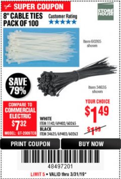 Harbor Freight Coupon 8" CABLE TIES PACK OF 100 Lot No. 1142/60265/69402/34635/60263/69403 Expired: 3/31/19 - $1.49