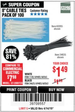 Harbor Freight Coupon 8" CABLE TIES PACK OF 100 Lot No. 1142/60265/69402/34635/60263/69403 Expired: 4/14/19 - $1.49