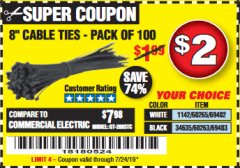 Harbor Freight Coupon 8" CABLE TIES PACK OF 100 Lot No. 1142/60265/69402/34635/60263/69403 Expired: 6/23/19 - $2