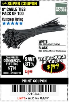 Harbor Freight Coupon 8" CABLE TIES PACK OF 100 Lot No. 1142/60265/69402/34635/60263/69403 Expired: 12/8/19 - $1.49