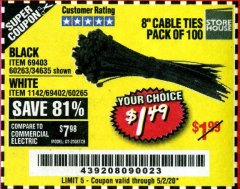 Harbor Freight Coupon 8" CABLE TIES PACK OF 100 Lot No. 1142/60265/69402/34635/60263/69403 Expired: 6/30/20 - $1.49