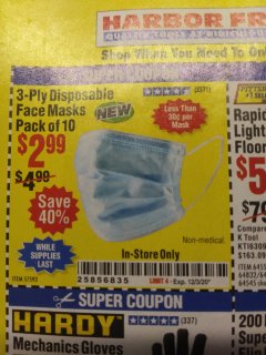 Harbor Freight Coupon 3-PLY DISPOSABLE FACE MASKS PACK OF 10 Lot No. 58065, 57593 Expired: 12/3/20 - $2.99