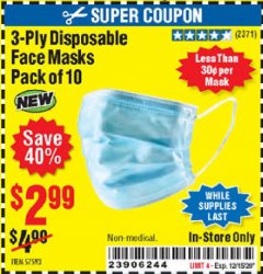 Harbor Freight Coupon 3-PLY DISPOSABLE FACE MASKS PACK OF 10 Lot No. 58065, 57593 Expired: 12/3/20 - $2.99