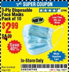 Harbor Freight Coupon 3-PLY DISPOSABLE FACE MASKS PACK OF 10 Lot No. 58065/57593 Expired: 1/8/21 - $2.99