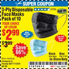 Harbor Freight Coupon 3-PLY DISPOSABLE FACE MASKS PACK OF 10 Lot No. 58065, 57593 Expired: 3/23/21 - $2.99