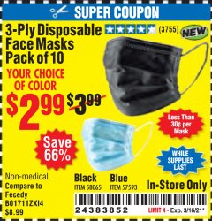 Harbor Freight Coupon 3-PLY DISPOSABLE FACE MASKS PACK OF 10 Lot No. 58065, 57593 Expired: 3/2/21 - $2.99