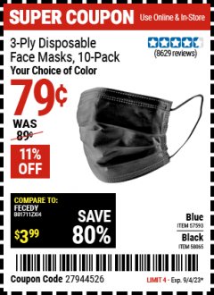 Harbor Freight Coupon 3-PLY DISPOSABLE FACE MASKS PACK OF 10 Lot No. 58065, 57593 Expired: 9/4/23 - $0.79