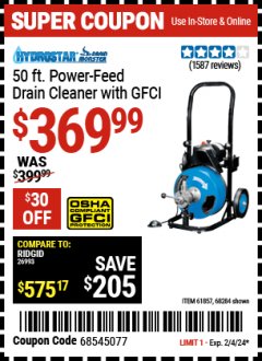 Harbor Freight Coupon PACIFIC HYDROSTAR 50FT. COMMERCIAL POWER-FEED DRAIN CLEANER WITH GFCI Lot No. 61857 Expired: 2/4/24 - $369.99