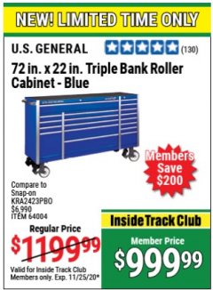 Harbor Freight Coupon US GENERAL 72 IN X 22 IN TRIPLE BANK ROLLER CABINET BLUE Lot No. 64004 Expired: 11/25/20 - $999.99