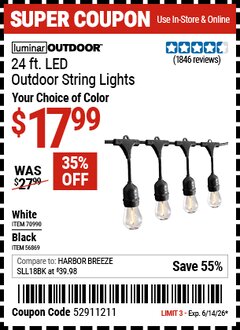 Harbor Freight Coupon LUMINAR OUTDOOR 24 FT. LED OUTDOOR STRING LIGHTS Lot No. 56869/70990 Expired: 6/14/26 - $17.99