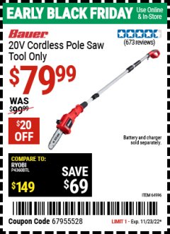 Harbor Freight Coupon BAUER 20V HYPERMAX LITHIUM CORDLESS POLE SAW TOOL ONLY Lot No. 64996 Expired: 11/23/22 - $79.99