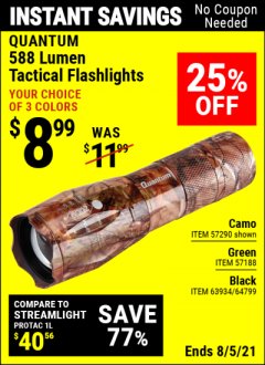 Harbor Freight Coupon QUANTUM 588 LUMEN TACTICAL FLASHLIGHT CAMO Lot No. 57290 Expired: 8/5/21 - $8.99